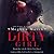 Dirty Girl (Dirty Girl Duet, #1)