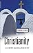 Christianity by Frederick W. Norris Christianity by Frederick W. Norris