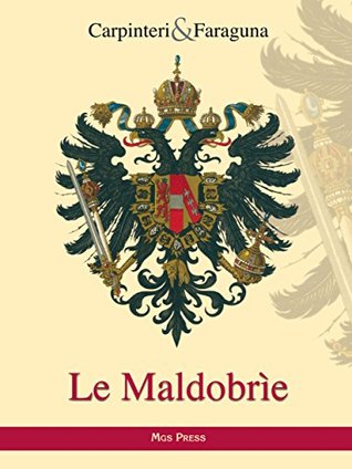 Le Maldobrìe (Kindle Edition)