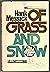 Of Grass and Snow: The Secr...