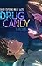 Drug Candy