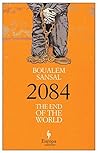 2084: The End of ...