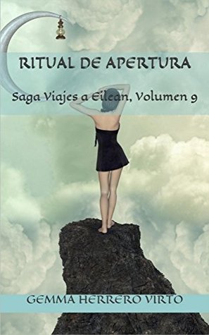 Ritual de apertura (Saga Viajes a Eilean #9)