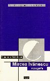 Mircea Ivănescu. Monografie