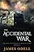 The Accidental War (Queen Victoria's Magicians Book 4)