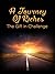 A Journey Of Riches: The Gi...