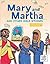 Mary and Martha and Other B...