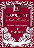 Blood Lust (Underworld, #7.5)
