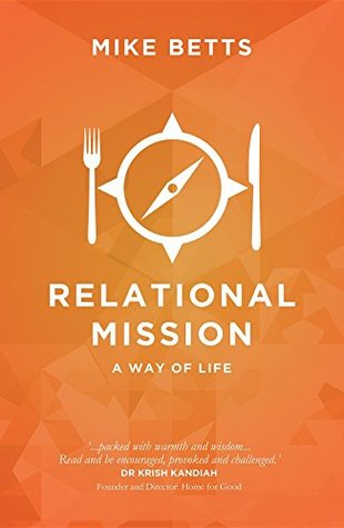 Relational Mission: A way of life (Kindle Edition)