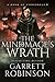 The Mindmage's Wrath: A Book of Underrealm (The Academy Journals 2)