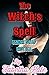 The Witch's Spell: Gender Swap Erotica
