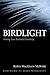 Birdlight: Freeing Your Authentic Creativity