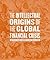 The Intellectual Origins of the Global Financial Crisis by Roger Berkowitz