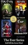 The Ever Series Complete Boxed Set: Books 1-4 The Ever Series Complete Boxed Set: Books 1-4