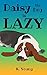 Daisy the Dog is Lazy (The ...