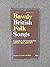 Bawdy British Folk Songs