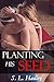 Planting His Seed (M/F, Inexperienced, Fantasy)