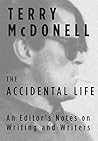 The Accidental Life: An Editor's Notes on Writing and Writers Book cover for The Accidental Life: An Editor's Notes on Writing and Writers