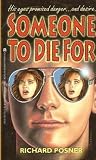 Someone to Die For
