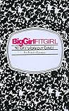 BigGirlFitGirl 90 Day Workout Diary