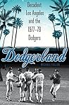 Dodgerland: Decad...