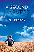 A Second Harvest (Men of Lancaster County, #1) 