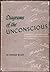 Diagrams of the Unconscious...