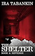 REVENGE: Shelter Book 6