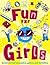 Fun for Girls