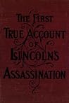 The Escape and Suicide of John Wilkes Booth by Finis L. Bates