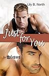 Just for You (Tome 1) - Séisme by Lily B. North