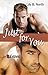 Just for You (Tome 1) - Séisme (French Edition)