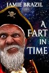 A Fart in Time