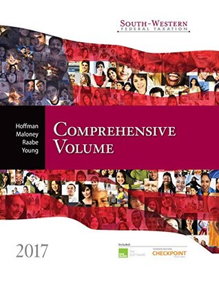 South-Western Federal Taxation 2017: Comprehensive (Kindle Edition)