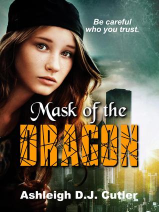 Mask of the Dragon (Rise of the Dragonfly, #1)