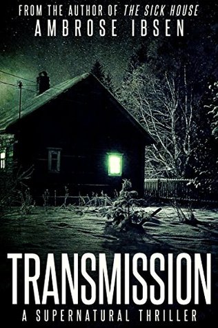 Transmission (Kindle Edition)