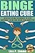 Binge Eating: Intuitive Eat...