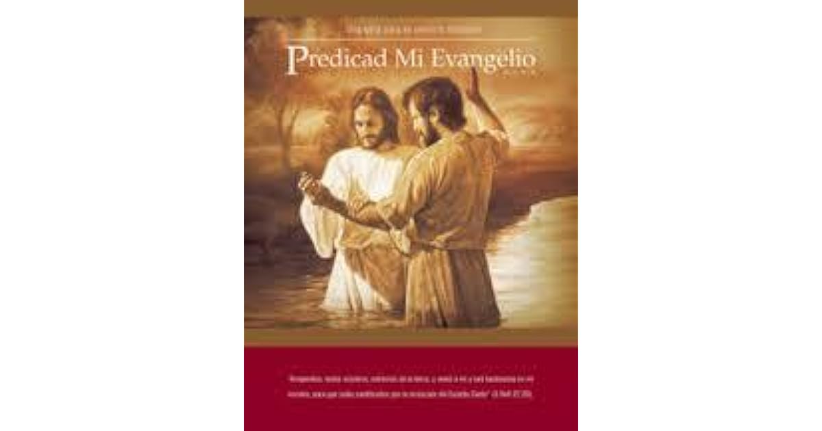 Predicad Mi Evangelio by The Church of Jesus Christ of Latter-day Saints