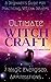 Ultimate Witchcraft: A Begi...