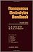 Nonaqueous Electrolytes Handbook - Volume 1