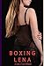 Boxing Lena (Lena's Journey, #13)