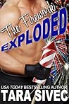 The Firework Exploded by Tara Sivec