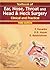 Textbook Of Ear, Nose, Throat And Head & Neck Surgery Clinical And Practical, 3E (Pb 2014)