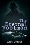 The Eternal Footman