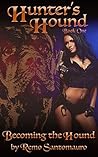 Becoming the Hound (Hunter's Hound Book 1)