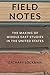 Field Notes: The Making of Middle East Studies in the United States