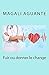 Fuir ou donner le change (roman lesbien) (French Edition)