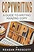 Copywriting: A Guide to Writing Amazing Copy