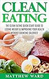 Clean Eating: The...