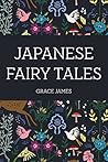 Japanese Fairy Tales